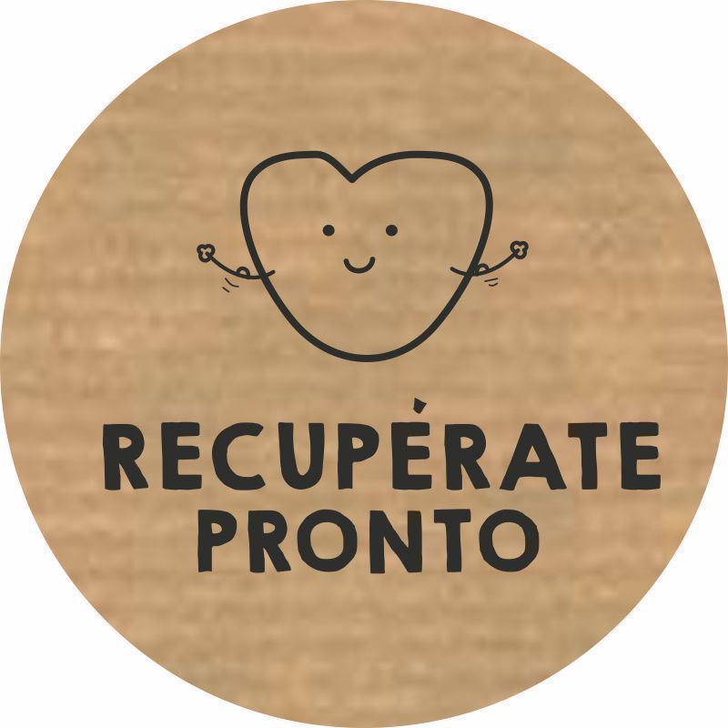 Pegatinas stickers Recupérate Pronto. kraft adhesivo. Medida 35 Ø mm